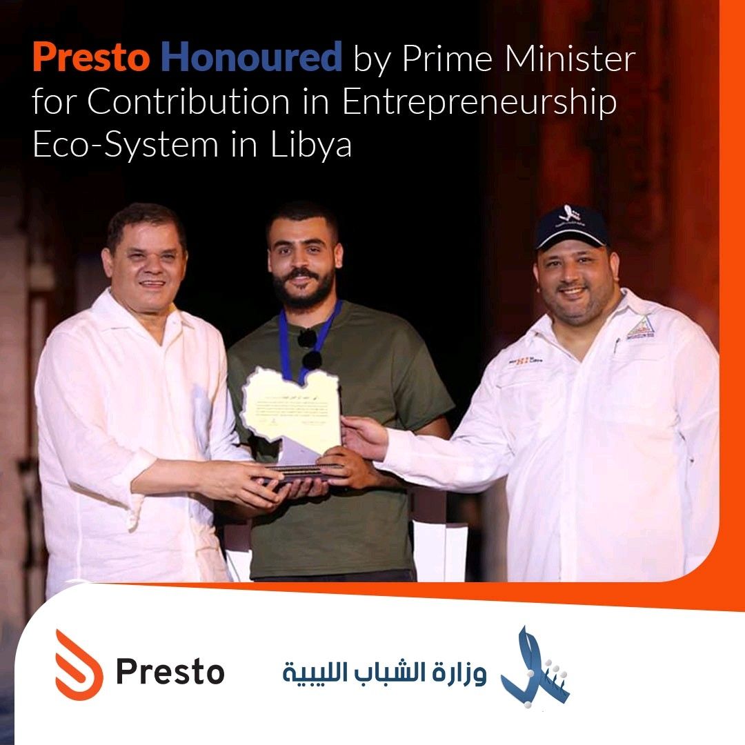 Presto Honoured By Prime Minister For Contribution In Entrepreneurship Eco-System In Libya